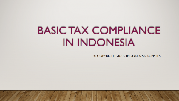 Basic tax compliance in Indonesia